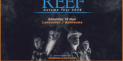 REEF - Autumn Tour 2026