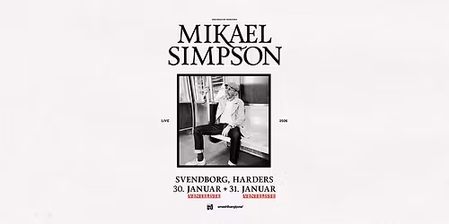 Mikael Simpson Extra \/\/ Harders - Udsolgt (venteliste)