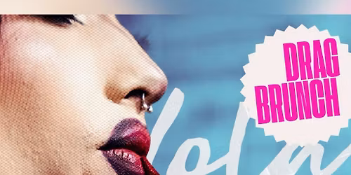 Madam Lola's Drag Brunch - Launch