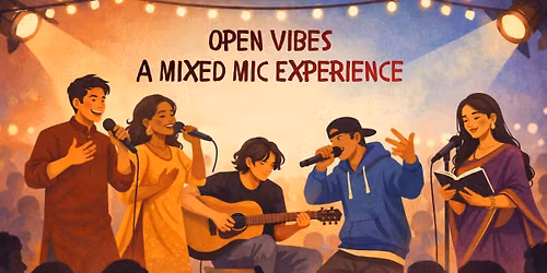 Open Vibes : A Mixed Mic Experience @Koregaon Park
