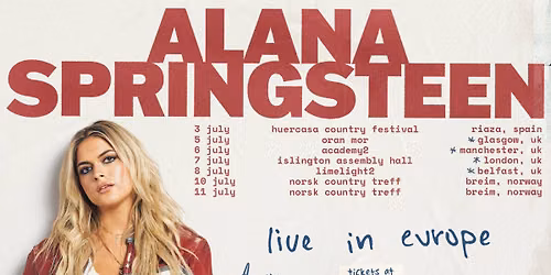 ALANA SPRINGSTEEN: Live in Europe - Glasgow, Scotland