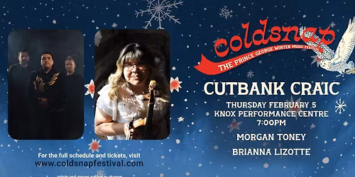 'Coldsnap Craic' with Morgan Toney and Brianna Lizotte