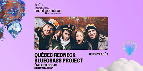 QUÉBEC REDNECK BLUEGRASS PROJECT + ÉMILE BILODEAU ⚜️ - 13 AOÛT 2026 — 5, Chemin de l'aéroport, Saint-Jean-sur-Richelieu, QC, Canada, Quebec J3B 7B5