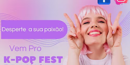 k-Pop Fest Bras\u00edlia \ud83c\udf1f\ud83d\udc4f\ud83e\udd70