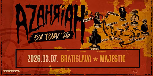 SOLD OUT - AZAHRIAH - BRATISLAVA - MAJESTIC MUSIC CLUB