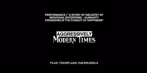 Agressively Modern Times