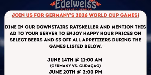 June 25th @ 2:00 PM (Germany vs. Ecuador) World Cup games.