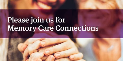 Memory Care Connections 