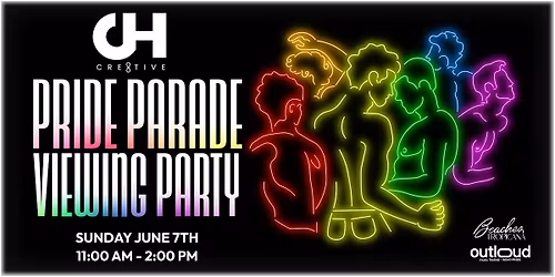 2026 CHC Pride Parade Viewing Party on the Beaches Tropicana Patio