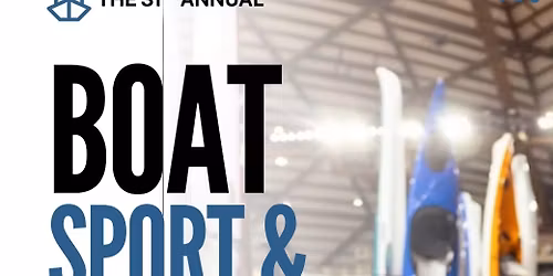 UP Boat, Sport, & RV Show