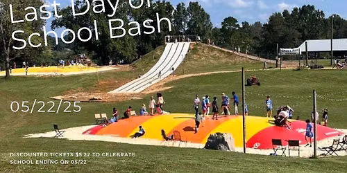 Last Day of School Bash 