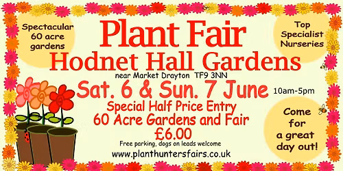 Summer Two Day Plant Hunters' Fair at Hodnet Hall Gardens on Saturday 6th & Sunday 7th June