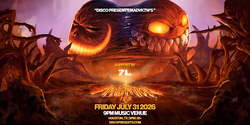 MADVKTM (Mad Dubz x VKTM) - 9PM Music Venue - Houston, TX - 07.31.26