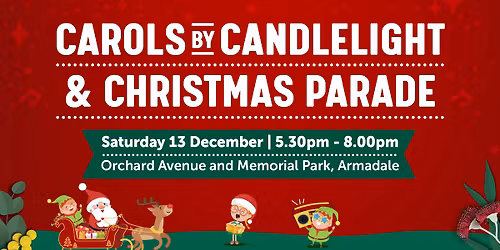 Carols by Candlelight & Christmas Parade 2025