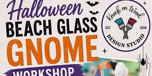 Halloween Beach Glass Gnome Workshop