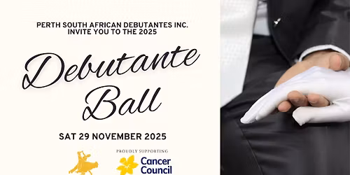 **SOLD OUT ** Perth South African Debutante Ball 2025