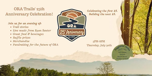 ORA Trails' 25th Year Anniversary Celebration!