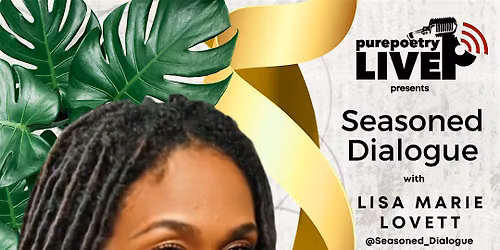 Pure Poetry Live ft. Seasoned Dialogue
