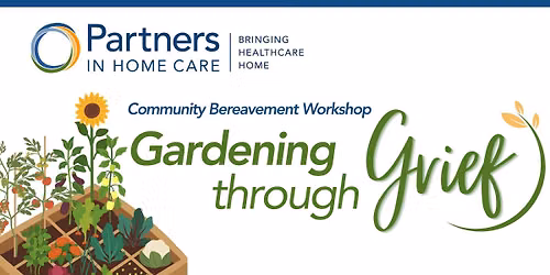 Gardening through Grief - Missoula