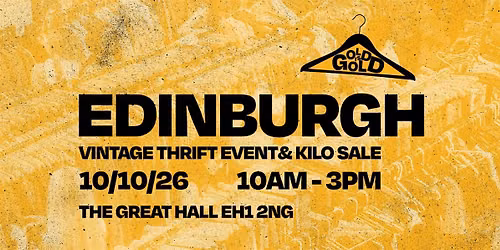 10th October - Edinburgh's BEST Vintage Kilo Sale