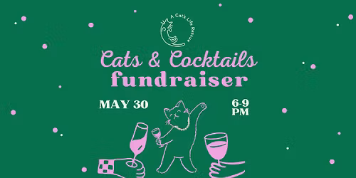 Cats & Cocktails, ACLR Fundraiser