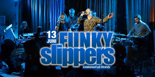 Funky Slippers live p\u00e5 Strandy!