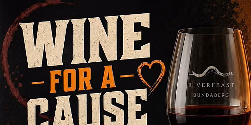 Wine For A Cause