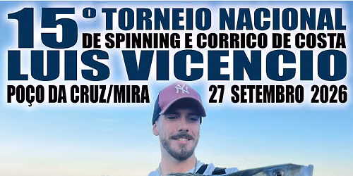 15\u00ba Torneio Nacional de Spinning e Corrico de Costa - Luis Vic\u00eancio