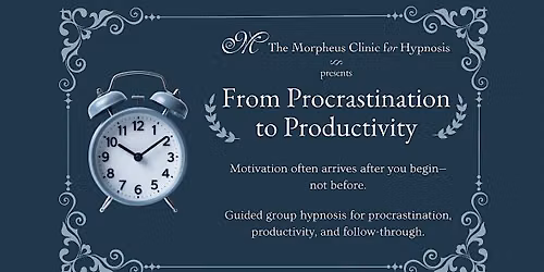 From Procrastination to Productivity
