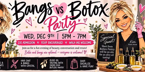 \ud83d\udc95 BANGS vs. BOTOX PARTY \ud83d\udc95