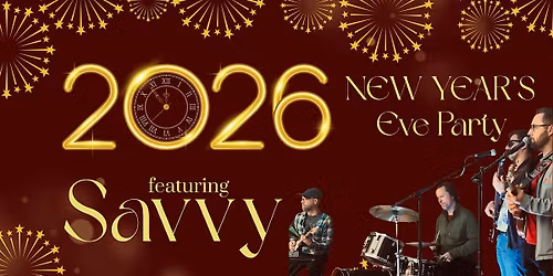 New Year's Eve Party w\/ Savvy!