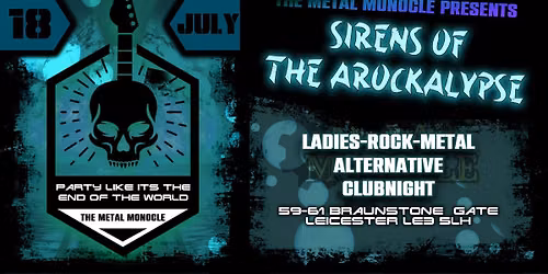 Arockalypse Presents:Sirens Of The Arockalypse!