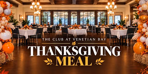 Thanksgiving at Venetian Bay