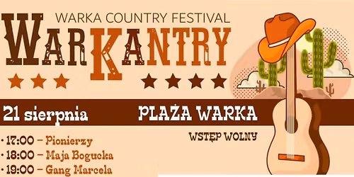 WARKANTRY - 3. Warka Country Festival - 21 sierpnia