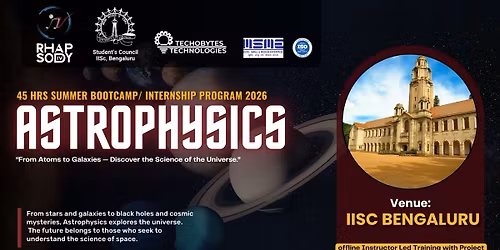 Astrophysics-Space & Science - 45 Hrs Summer Training Program'26 at IISc Bengaluru