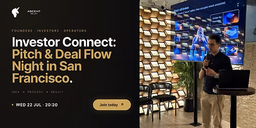 Investor Connect: Pitch & Deal Flow Night | San Francisco