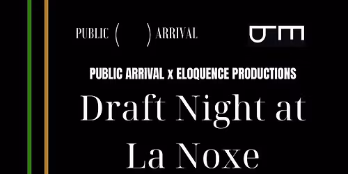 Draft Night At La Noxe