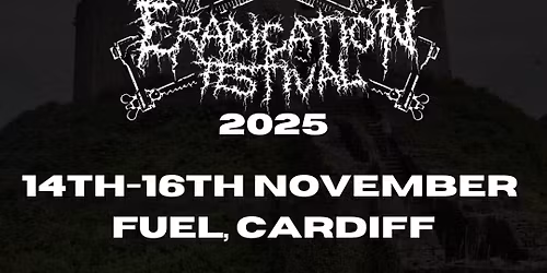 Eradication Festival 2025