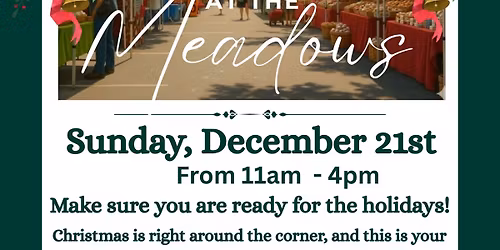 The Last-Minute Christmas Market at the Meadows