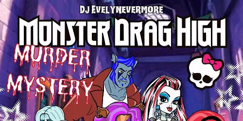 Monster Drag High