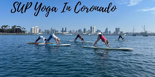 Stand-Up Paddleboard (SUP) Yoga - Coronado