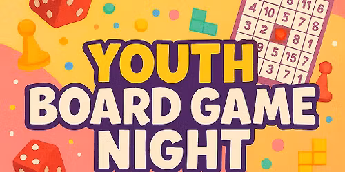 ***CEF YOUTH BOARD GAME NIGHT***