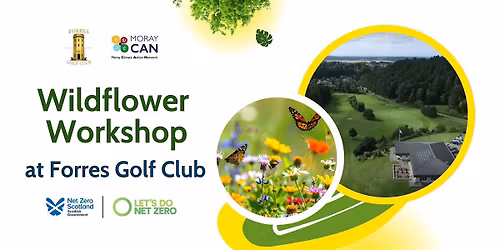Wildflower Workshop at Forres Golf Club