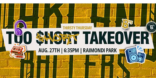 Oakland Ballers vs. Missoula PaddleHeads (Too $hort Takeover)