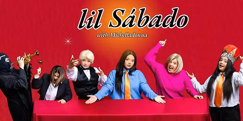 Lil S\u00e1bado with Michelladonna