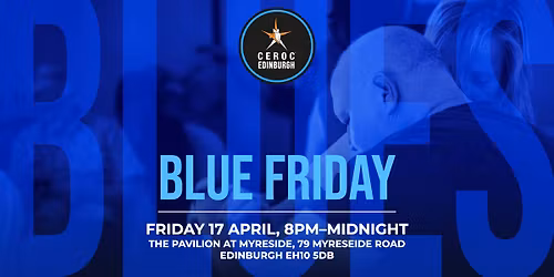 Ceroc Edinburgh: Blue Friday