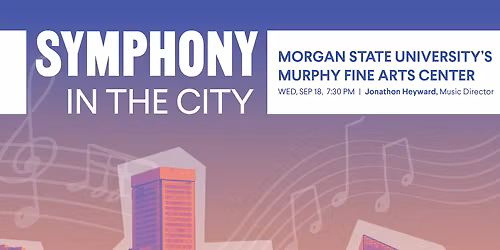 Baltimore Symphony Orchestra - Aspects of America at Meyerhoff Symphony Hall