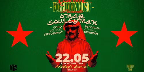 OMAR SOULEYMAN(SY) LIVE w\/ GORO, GAVRAIL, BAT SIMO, GENBRAH, BEZDAREN, STEFOSNIKAT