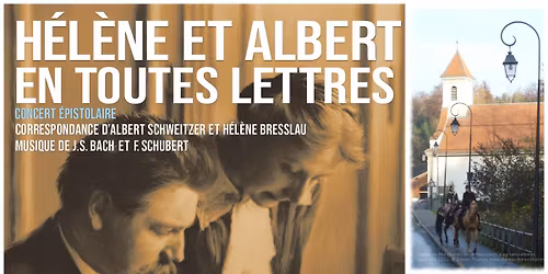 "H\u00e9l\u00e8ne et Albert en toutes lettres" concert-\u00e9pistolaire, par ad'Opera