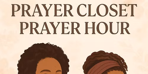 Prayer Closet meeting Hour prayer online